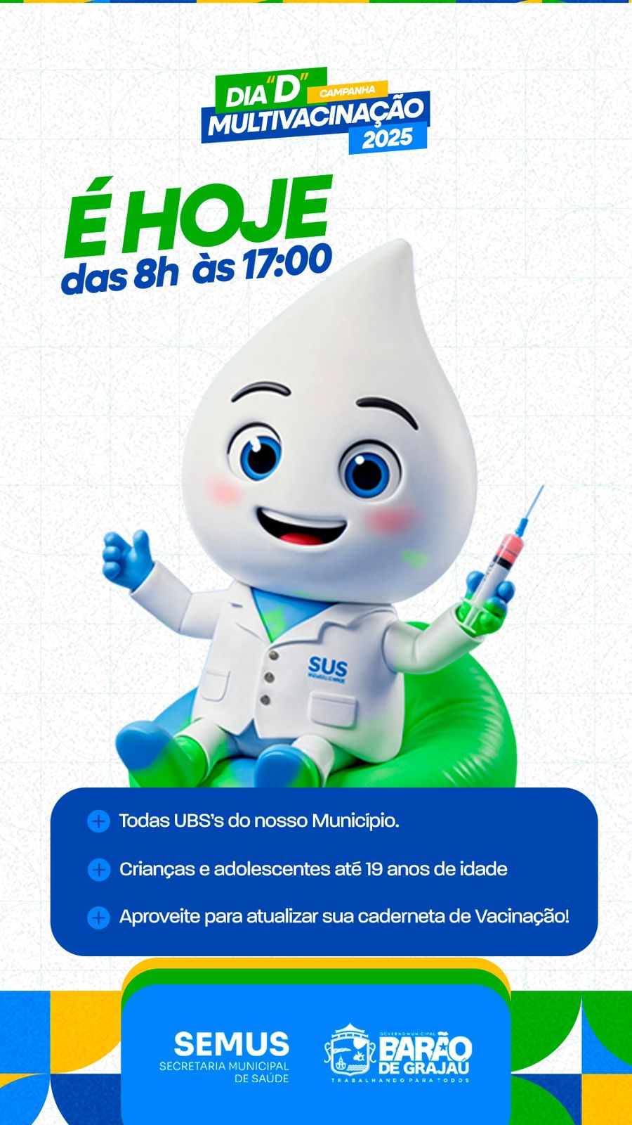 Dia D de Multivacinação mobiliza famílias e reforça a importância da imunização em Barão de Grajaú